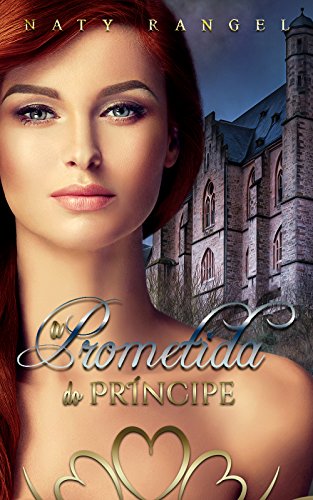 Livro PDF A Prometida do Príncipe (Livro Único)