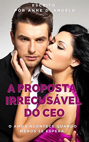 Livro PDF A PROPOSTA IRRECUSÁVEL DO CEO