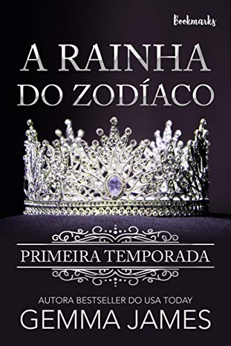 Capa do livro: A Rainha do Zodíaco : Primeira Temporada - Ler Online pdf