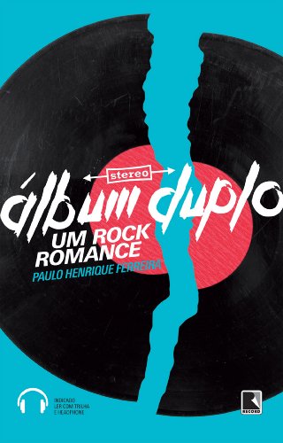 Livro PDF Album Duplo – Um Rock Romance