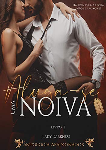 Livro PDF Aluga-se uma noiva (The Secret World Livro 1)