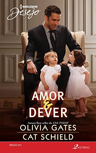 Capa do livro: Amor & Dever (Harlequin Desejo Livro 251) - Ler Online pdf