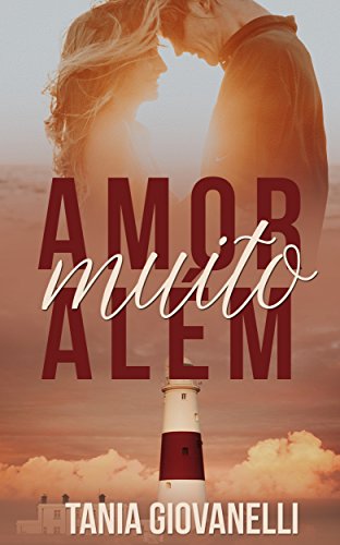 Livro PDF Amor muito Além: O amor além da vida