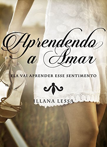 Livro PDF Aprendendo a amar: Ela vai aprender esse sentimento