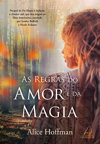 Livro PDF As Regras Do Amor E Da Magia