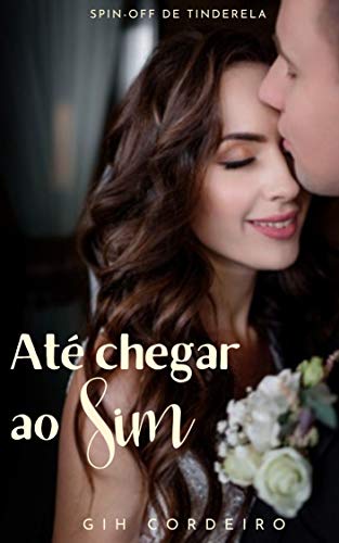 Livro PDF Até chegar ao sim (À Procura do Amor na Era Digital)