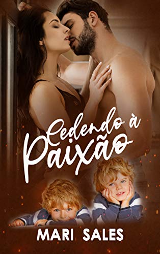 Livro PDF: Cedendo à Paixão