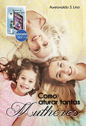 Livro PDF Como aturar tantas mulheres (Contando um Conto Curto)