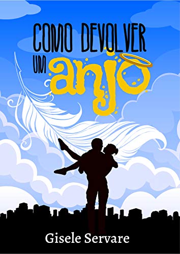 Livro PDF Como devolver um anjo