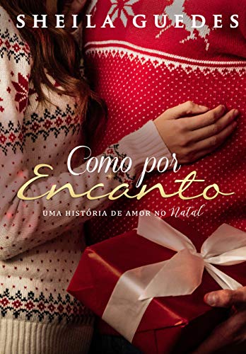 Livro PDF Como por encanto: Uma história de amor no Natal