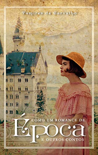 Livro PDF Como um romance de época e outros contos