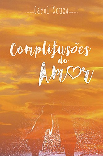 Livro PDF Complifusões do Amor