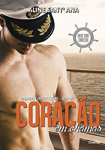 Livro PDF: Coração em Chamas: Spin-Off (Viajando com Rockstars)