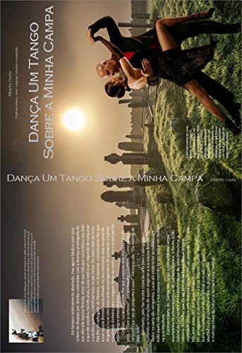 Capa do livro: Dança Um Tango Sobre a Minha Campa - Ler Online pdf