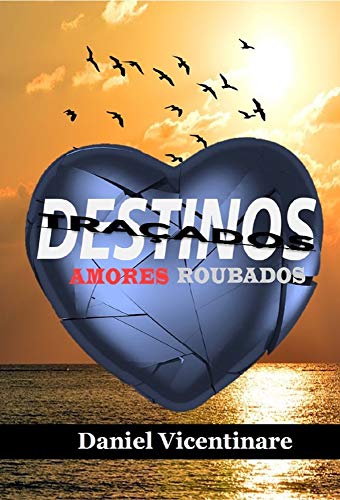 Capa do livro: Destinos Traçados, Amores Roubados - Ler Online pdf