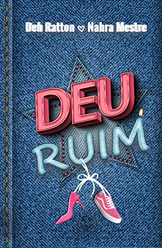 Capa do livro: Deu Ruim - Ler Online pdf