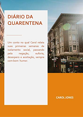 Livro PDF DIÁRIO DA QUARENTENA: Um conto sobre o isolamento social