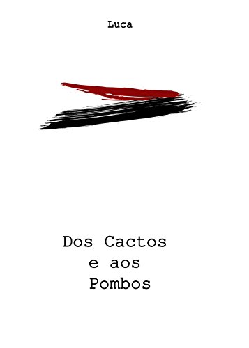 Livro PDF Dos Cactos e aos Pombos