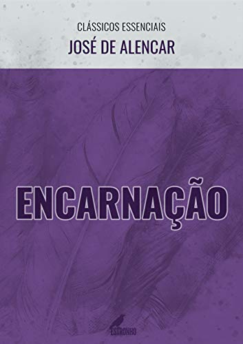 Livro PDF Encarnação (Clássicos Essenciais)