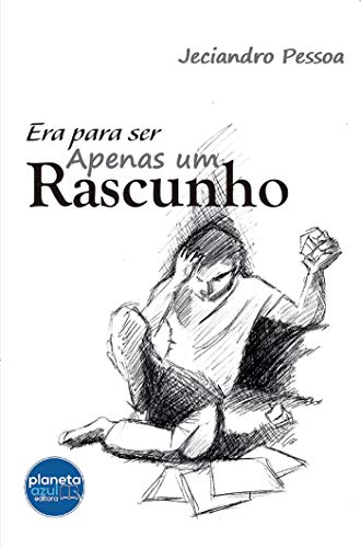 Livro PDF Era para ser Apenas um Rascunho