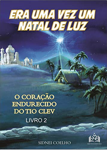 Capa do livro: Era uma vez um Natal de luz 2 - Ler Online pdf