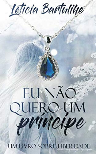 Livro PDF Eu Não Quero Um Príncipe