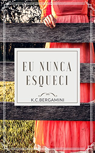 Livro PDF Eu Nunca Esqueci