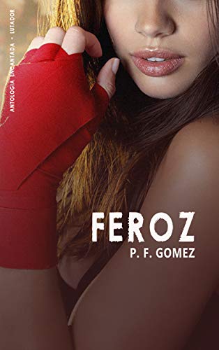 Livro PDF Feroz (Antologia Encantada – Lutador)