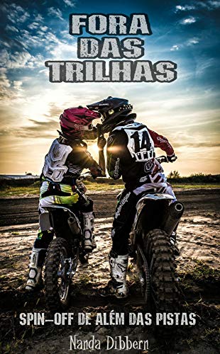 Capa do livro: Fora das Trilhas : Spin-off de Além das Pistas (Minha adorável Pimentinha Livro 3) - Ler Online pdf