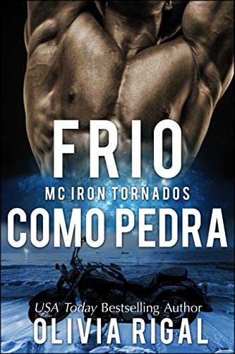 Capa do livro: Frio Como Pedra (MC Iron Tornados (Livro) Livro 1) - Ler Online pdf