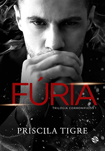 Capa do livro: Fúria: Trilogia Corrompidos – Livro I - Ler Online pdf