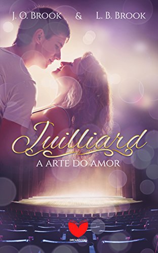 Livro PDF Juilliard – A arte do amor