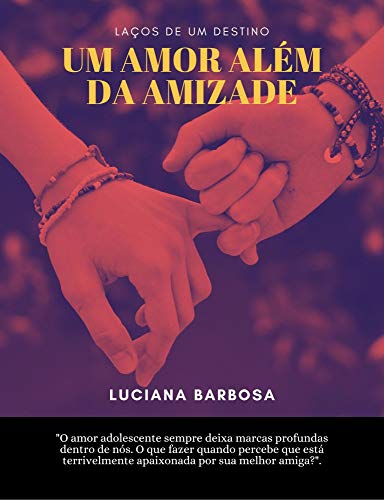 Livro PDF Laços do destino: Um amor além da amizade (Honey Livro 1)