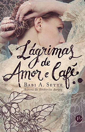 Livro PDF: Lágrimas de amor e café