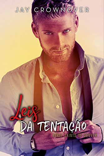 Livro PDF Leis da tentação (Saints of Denver Livro 2)