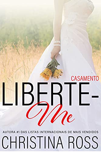 Livro PDF Liberte-Me: Casamento