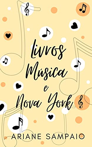 Capa do livro: Livros, Música e Nova York – Livro I - Ler Online pdf