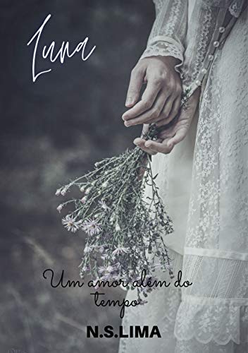 Capa do livro: Luna: Um amor além do tempo - Ler Online pdf