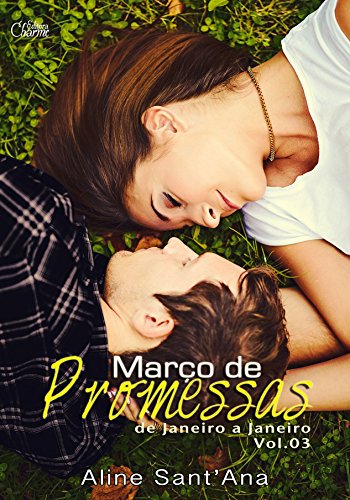 Livro PDF Março de Promessas: Ryan James & Marjorie Hughes (De Janeiro a Janeiro Livro 3)