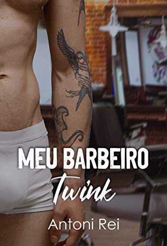 Capa do livro: Meu barbeiro twink - Ler Online pdf