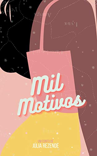 Livro PDF Mil Motivos (Conto)