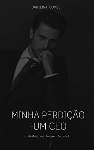 Livro PDF Minha Perdição: Um CEO