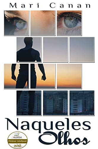 Capa do livro: Naqueles Olhos - Ler Online pdf