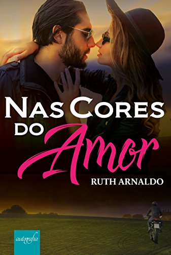 Livro PDF: Nas Cores do Amor: (Livro único)