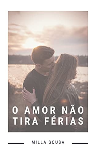 Livro PDF O amor não tira férias