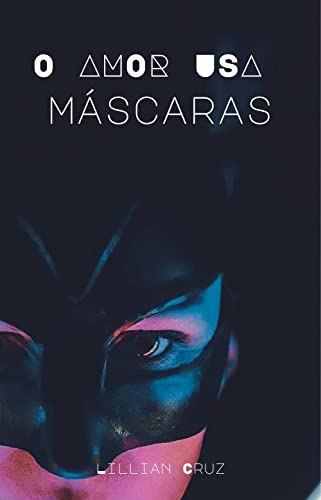 Livro PDF O Amor Usa Máscaras