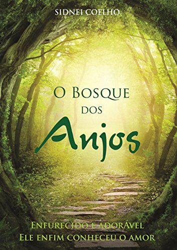 Capa do livro: O Bosque dos Anjos - Ler Online pdf