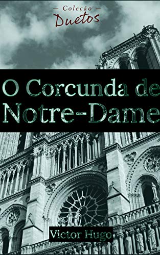 Livro PDF O Corcunda de Notre-Dame (Coleção Duetos)