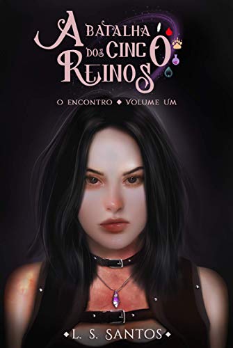 Livro PDF O encontro (A batalha dos cinco reinos Livro 1)