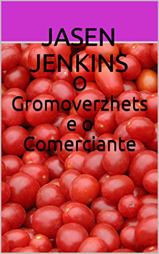 Livro PDF: O Gromoverzhets e o Comerciante